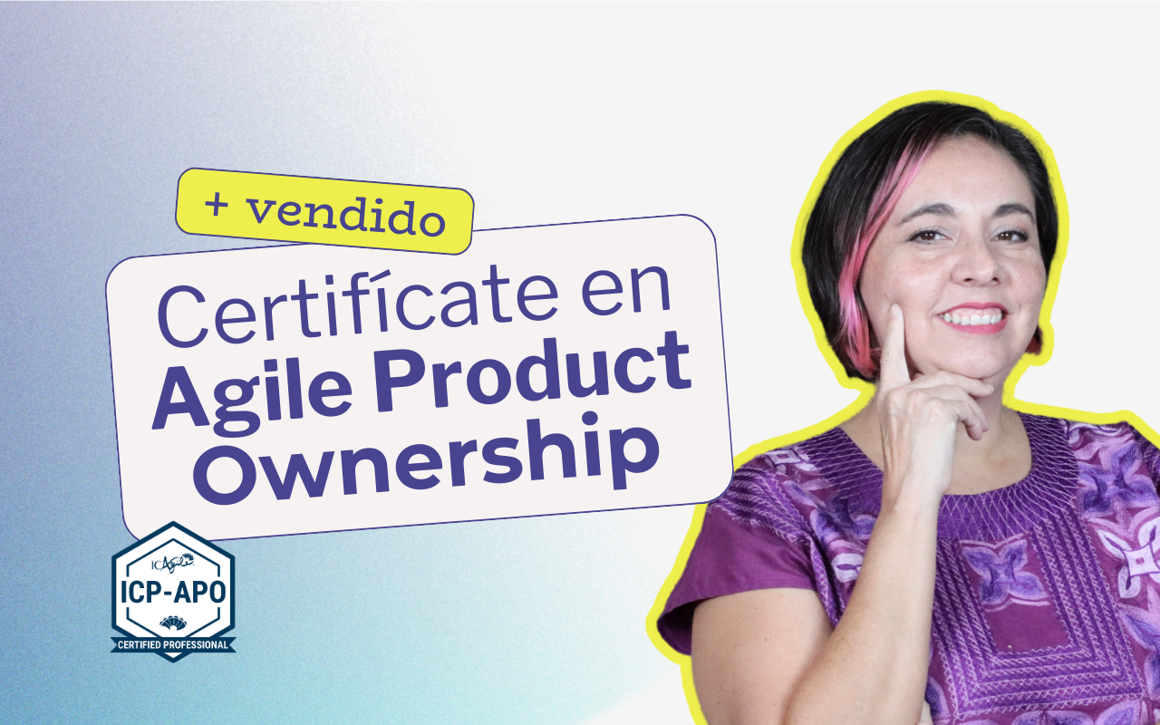 Certificación Agile Product Ownership (ICP-APO) - Remoto