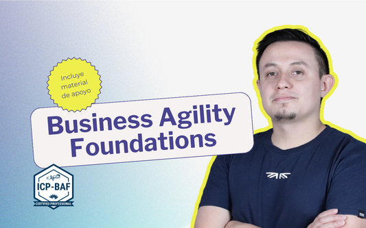 ICAgile Business Agility Foundations (ICP-BAF) - Remoto