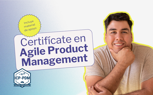 Certificación Agile Product Management (ICP-PDM) - Remoto